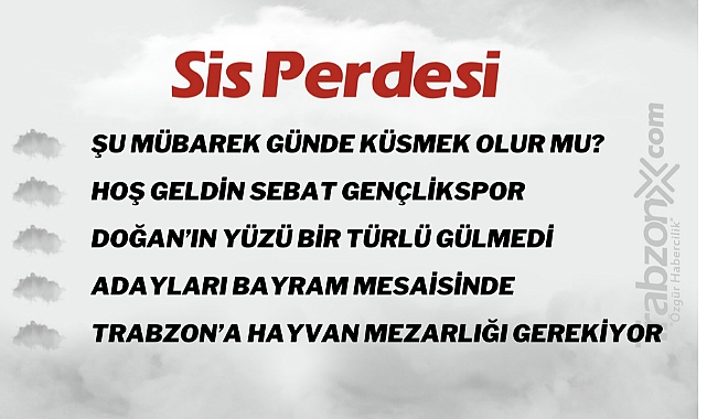 21.04.2023 SİS PERDESİ