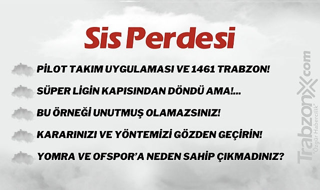 22.06.2023 SİS PERDESİ