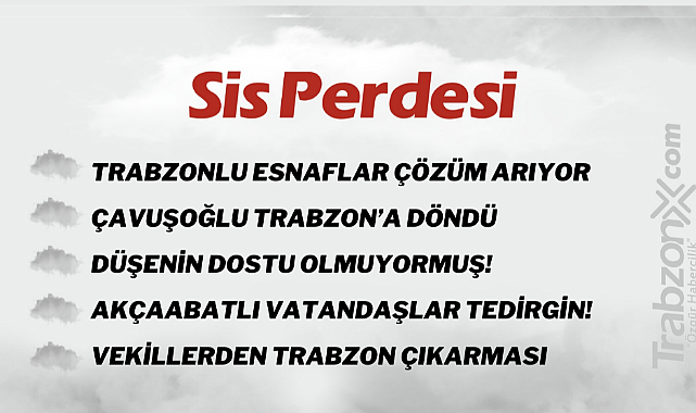 02.07.2023 SİS PERDESİ