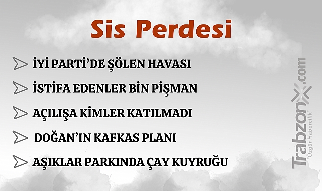 09.07.2024 SİS PERDESİ