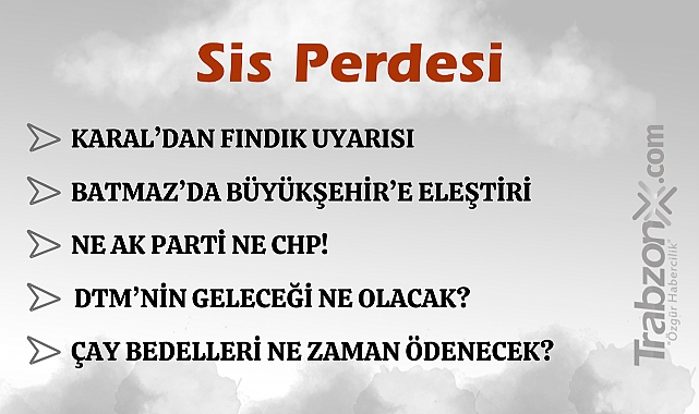 30.07.2024 SİS PERDESİ