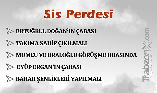 31.07.2024 SİS PERDESİ