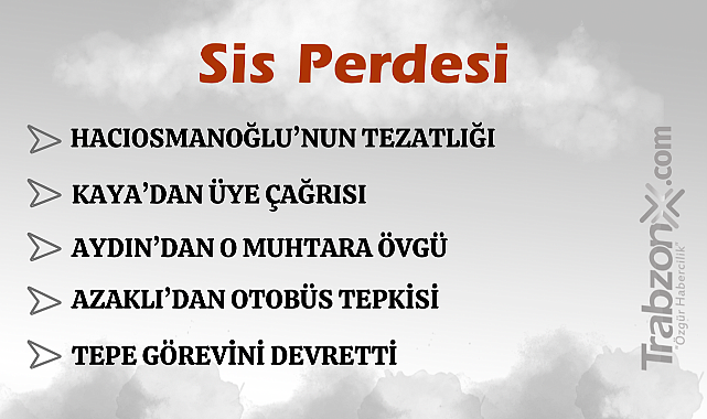 21.02.2025 SİS PERDESİ