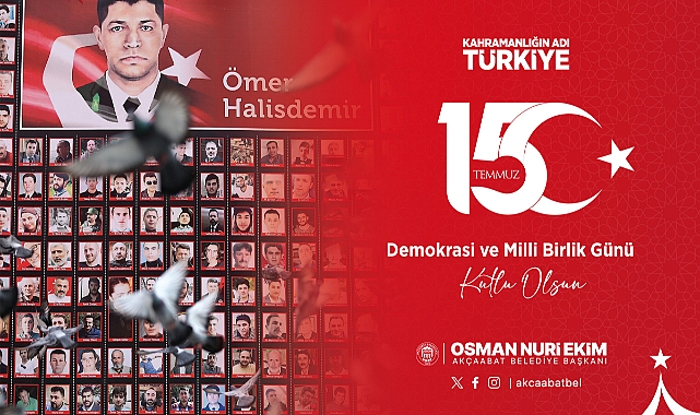 15 TEMMUZ MİLLİ BİRLİK VE DEMOKRASİ GÜNÜ
