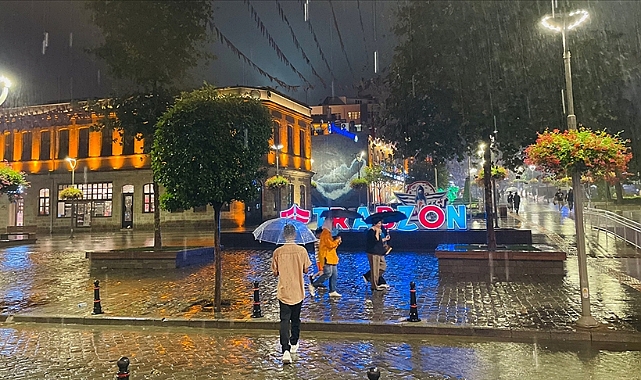 METEOROLOJİDEN TRABZON İÇİN KUVVETLİ SAĞANAK UYARISI!