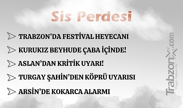 07.10.2025 SİS PERDESİ