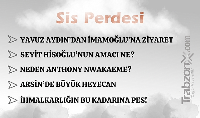 05.01.2025 SİS PERDESİ