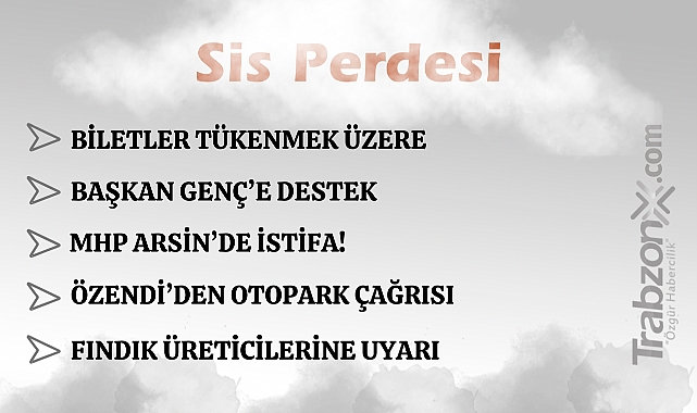 13.02.2026 SİS PERDESİ