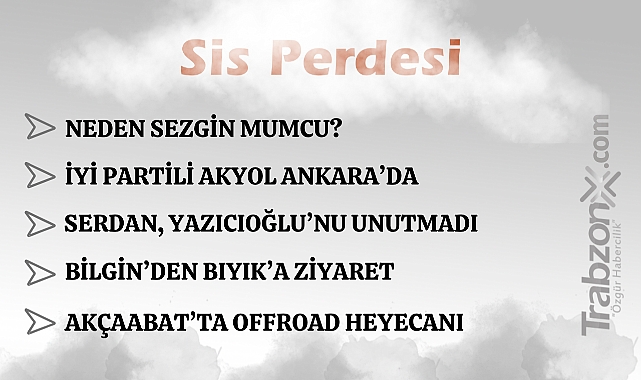 26.03.2026 SİS PERDESİ