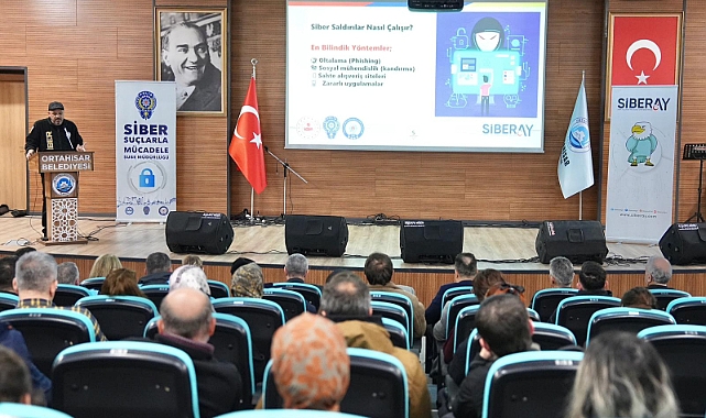 ORTAHİSAR, SİBER DOLANDIRICILIĞA KARŞI SEMİNER DÜZENLEDİ
