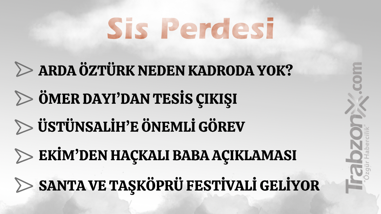 10.05.2026 SİS PERDESİ