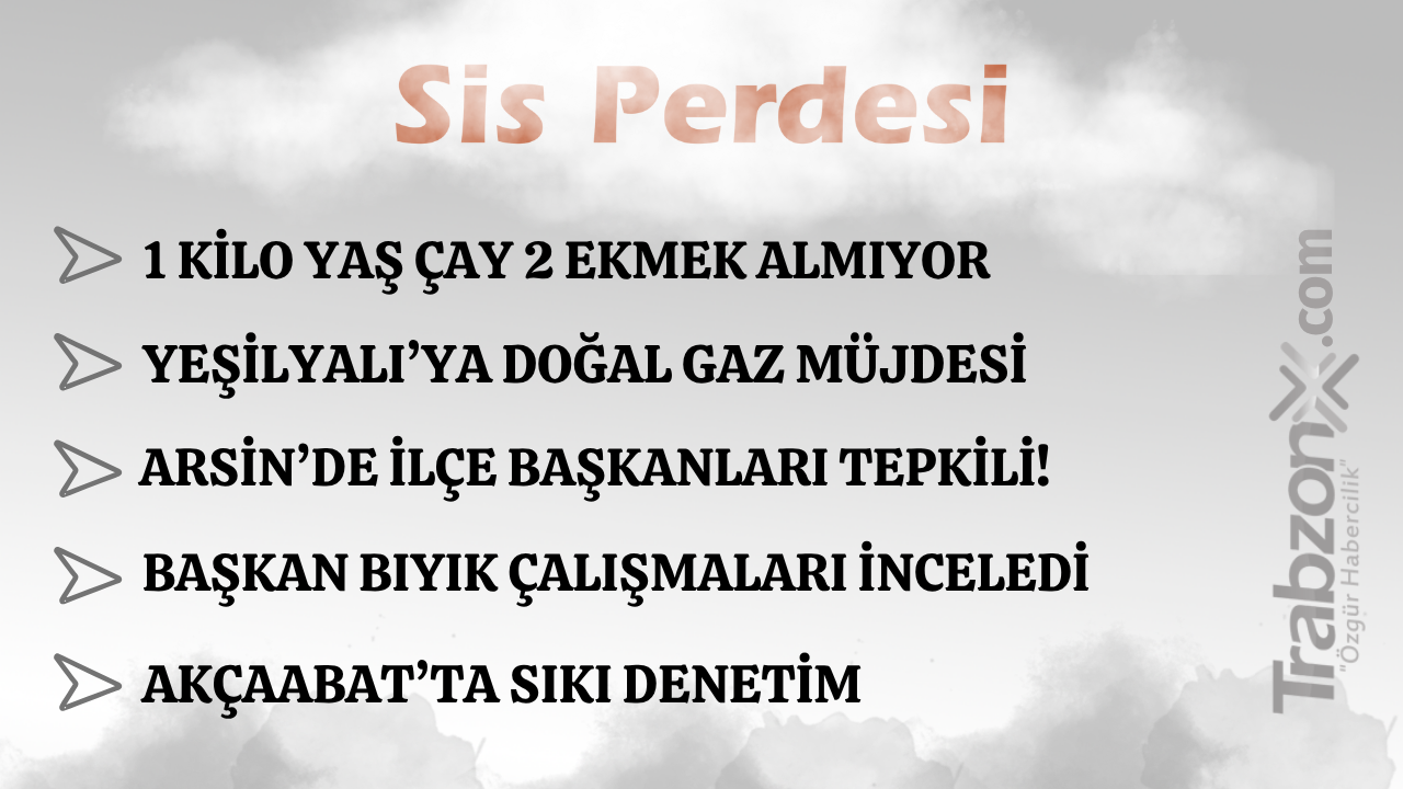 13.05.2026 SİS PERDESİ