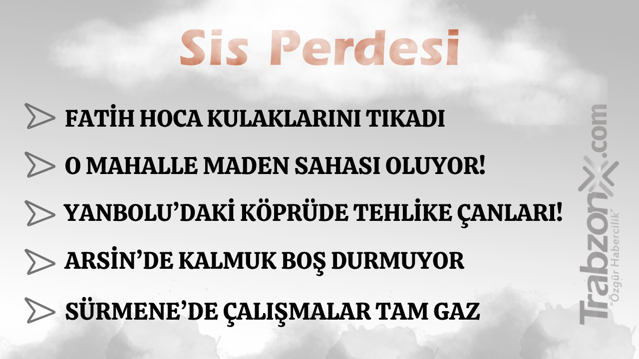 20.05.2026 SİS PERDESİ
