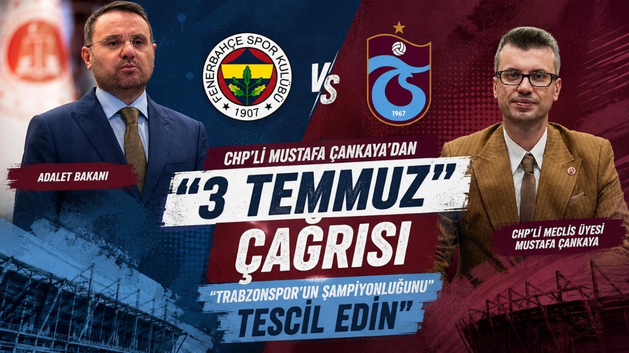 MUSTAFA ÇANKAYA'DAN 3 TEMMUZ ÇAĞRISI