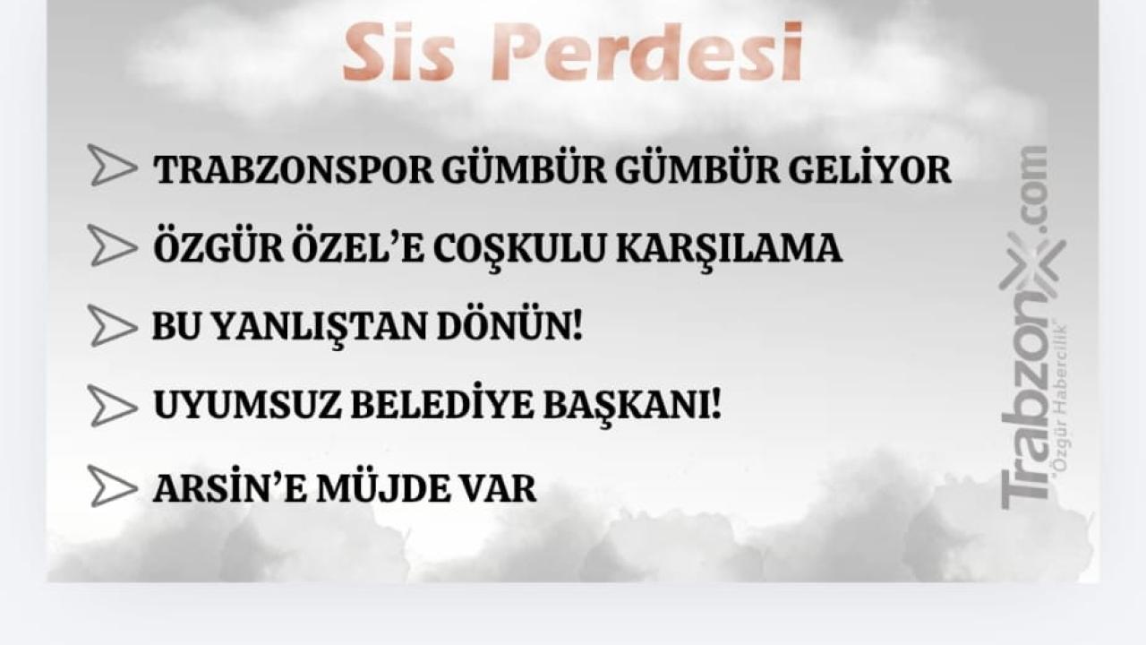06.06.2026 SİS PERDESİ