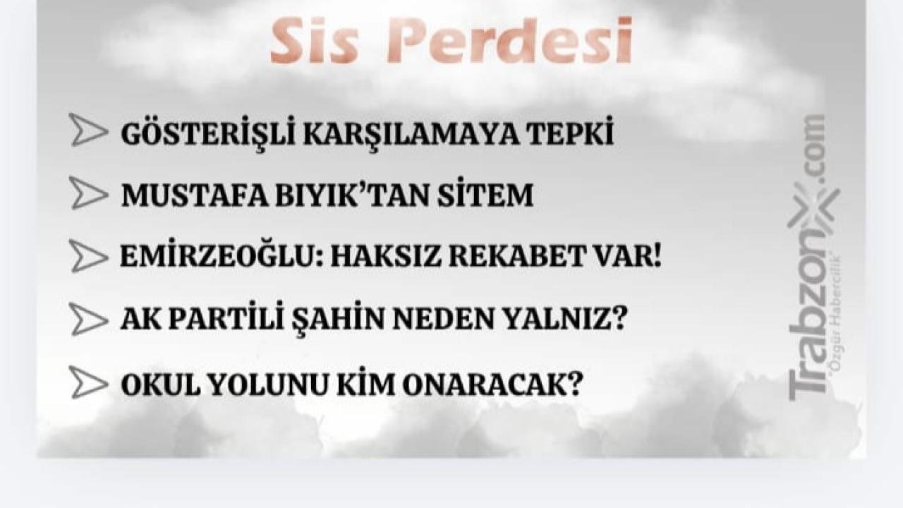 13.06.2026 SİS PERDESİ