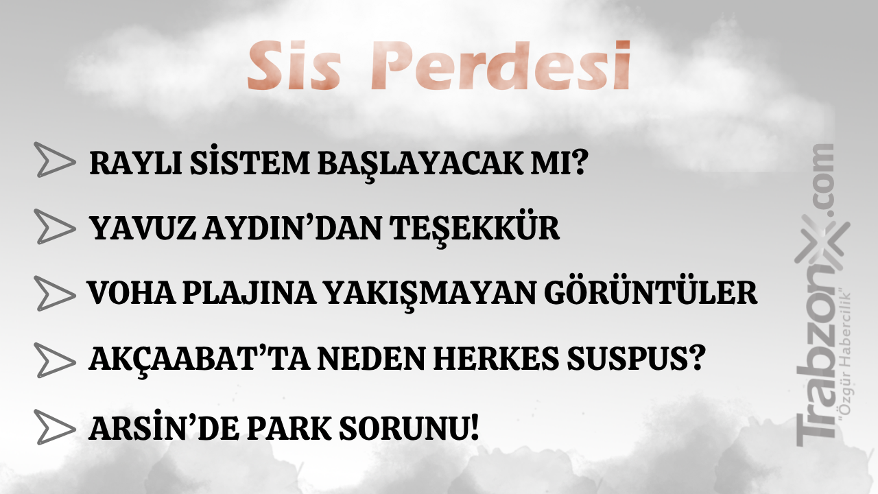 28.06.2026 SİS PERDESİ