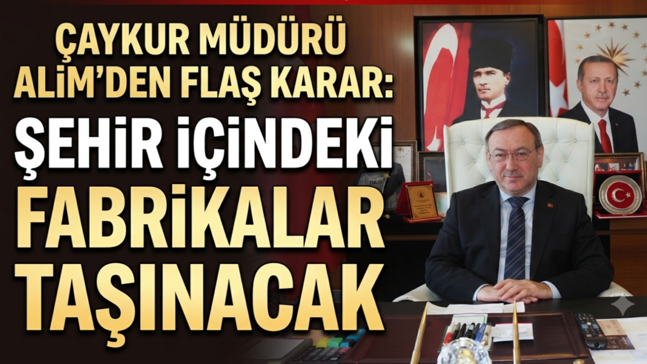 ÇAYKUR MÜDÜRÜ ALİM'DEN FLAŞ KARAR!