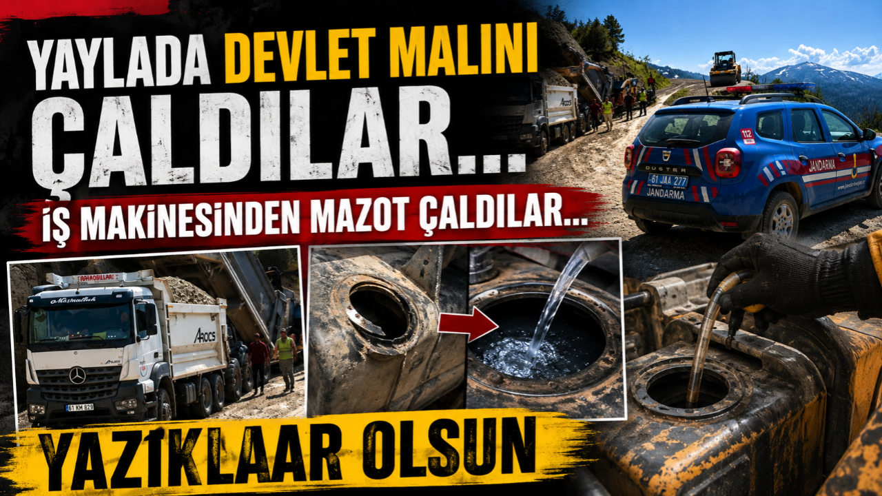 YAYLADA DEVLET MALINI ÇALDILAR!