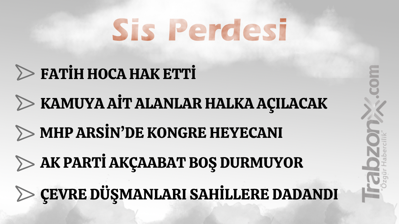 04.07.2026 SİS PERDESİ