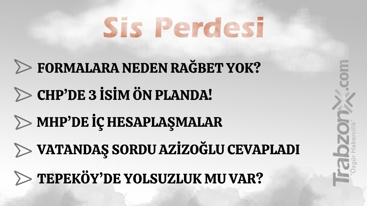 09.07.2026 SİS PERDESİ