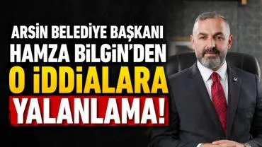 BAŞKAN BİLGİN'DEN O İDDİALARA YALANLAMA!