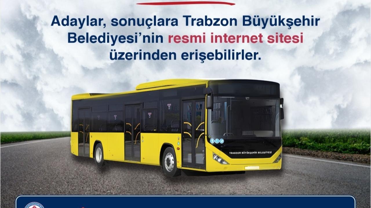 BÜYÜKŞEHİR'İN ŞOFÖR ALIMINDA 44 İSİM BELLİ OLDU